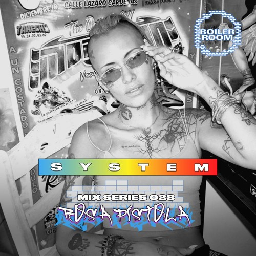 Photo of set SYSTEM Mix 028: Rosa Pistola pres. La Mulata.