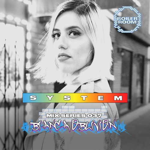 Photo of set SYSTEM Mix 037: Bianca Oblivion.