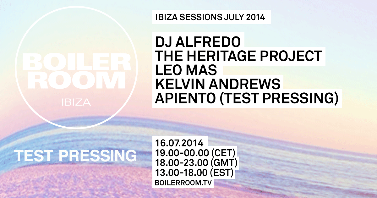 Ibiza Sessions: DJ Alfredo, The Heritage Project, Leo Mas, Apiento (Test Pressing), Kelvin Andrews flyer