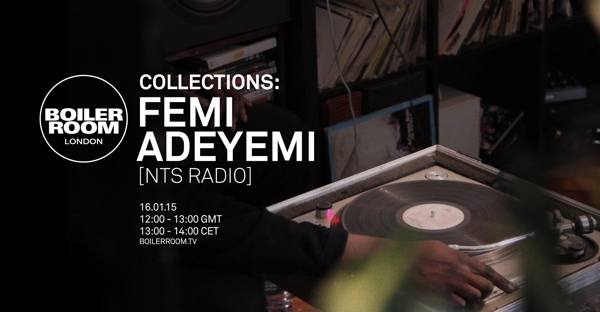 Collections: Femi Adeyemi (NTS Radio) flyer