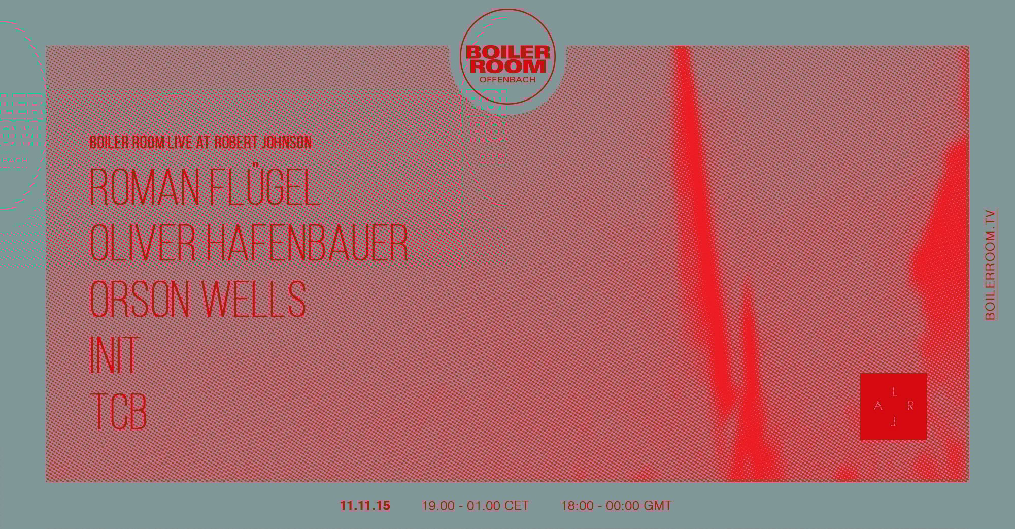 Boiler Room x Live At Robert Johnson flyer