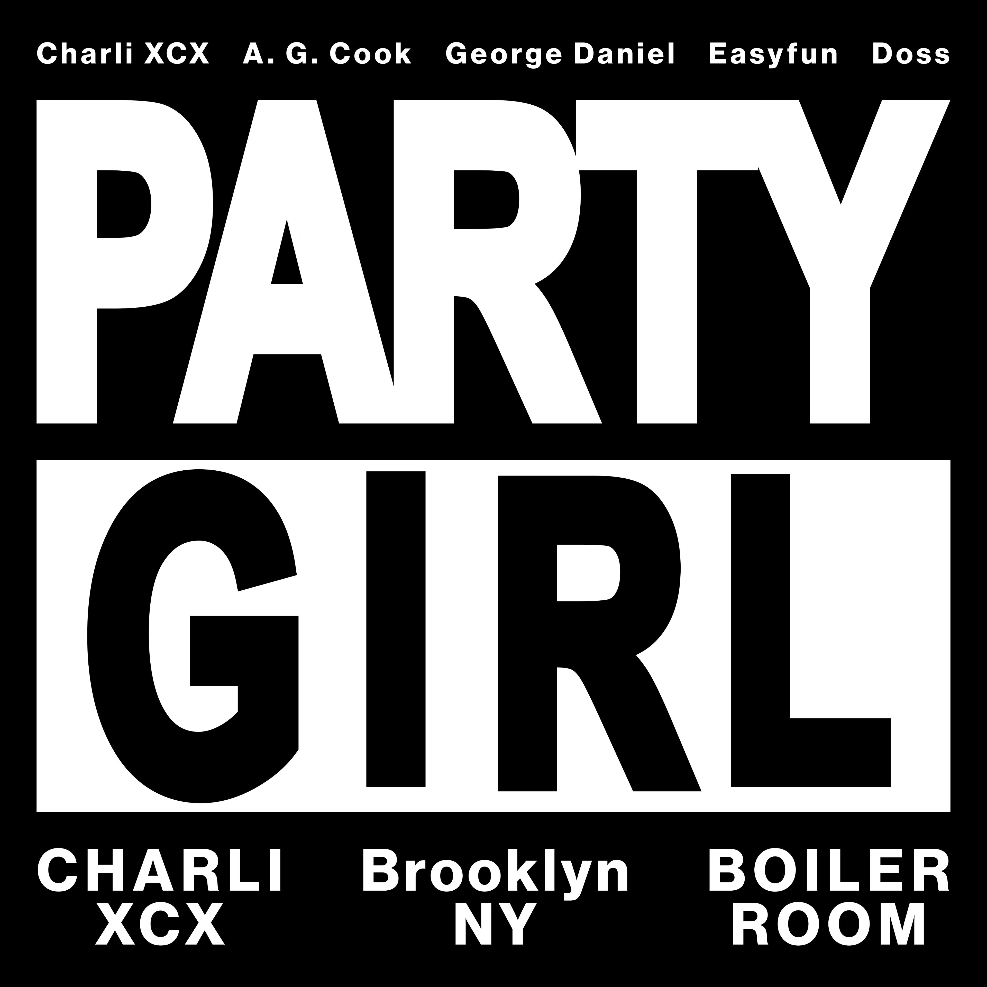 Boiler Room & Charli XCX Presents PARTYGIRL flyer