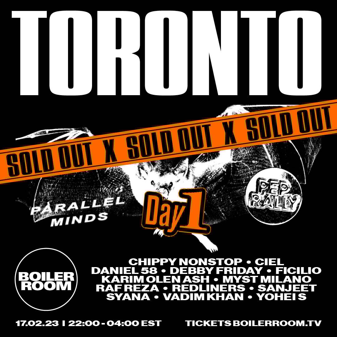 Boiler Room: Toronto | Day 1 flyer