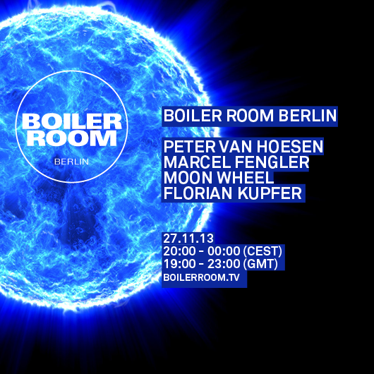 Flyer for event Boiler Room Berlin - Peter Van Hoesen, Marcel Fengler, Moon Wheel, Florian Kupfer.