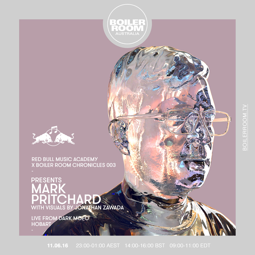 Flyer for event Red Bull Music Academy X Boiler Room Chronicles 003 presents Mark Pritchard.