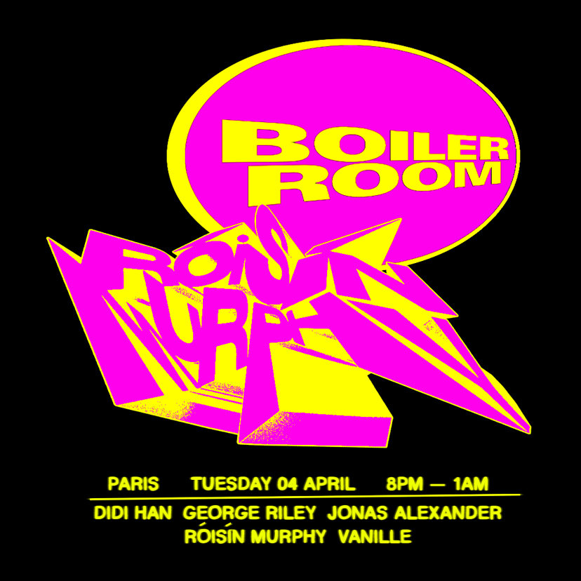 Flyer for event Boiler Room x Róisín Murphy.