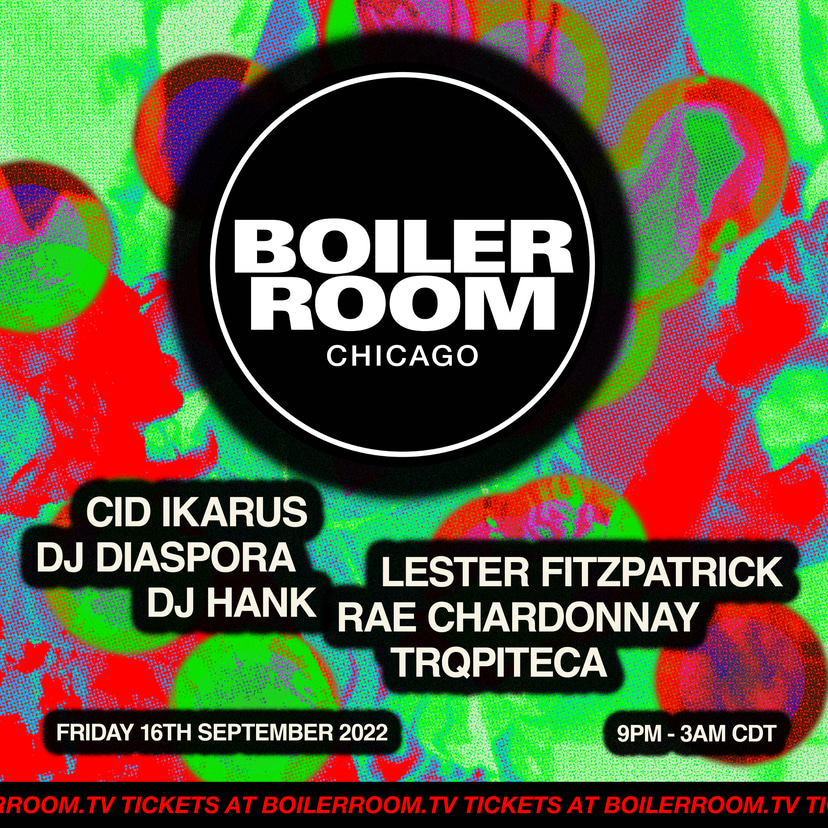 Flyer for event Boiler Room: Chicago | Day 1.