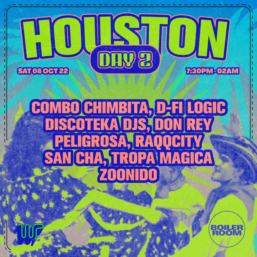 Flyer for event Boiler Room: Houston | Day 2.