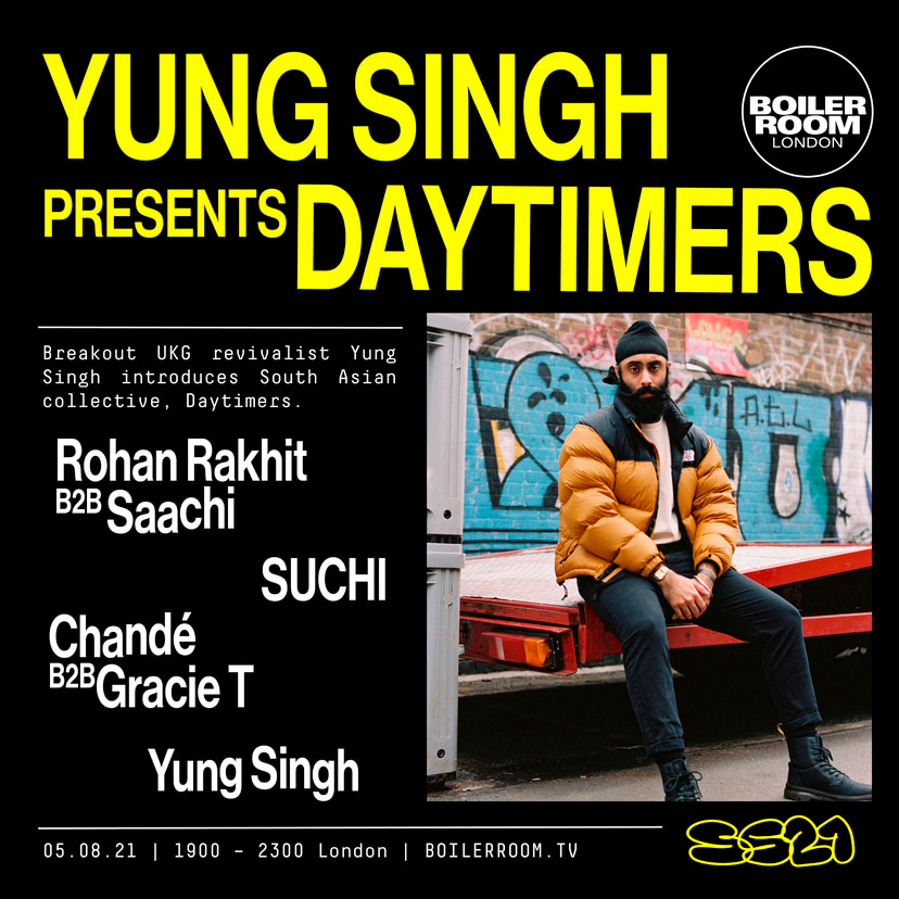 Flyer for event SS21 London:  Yung Singh presents Daytimers.